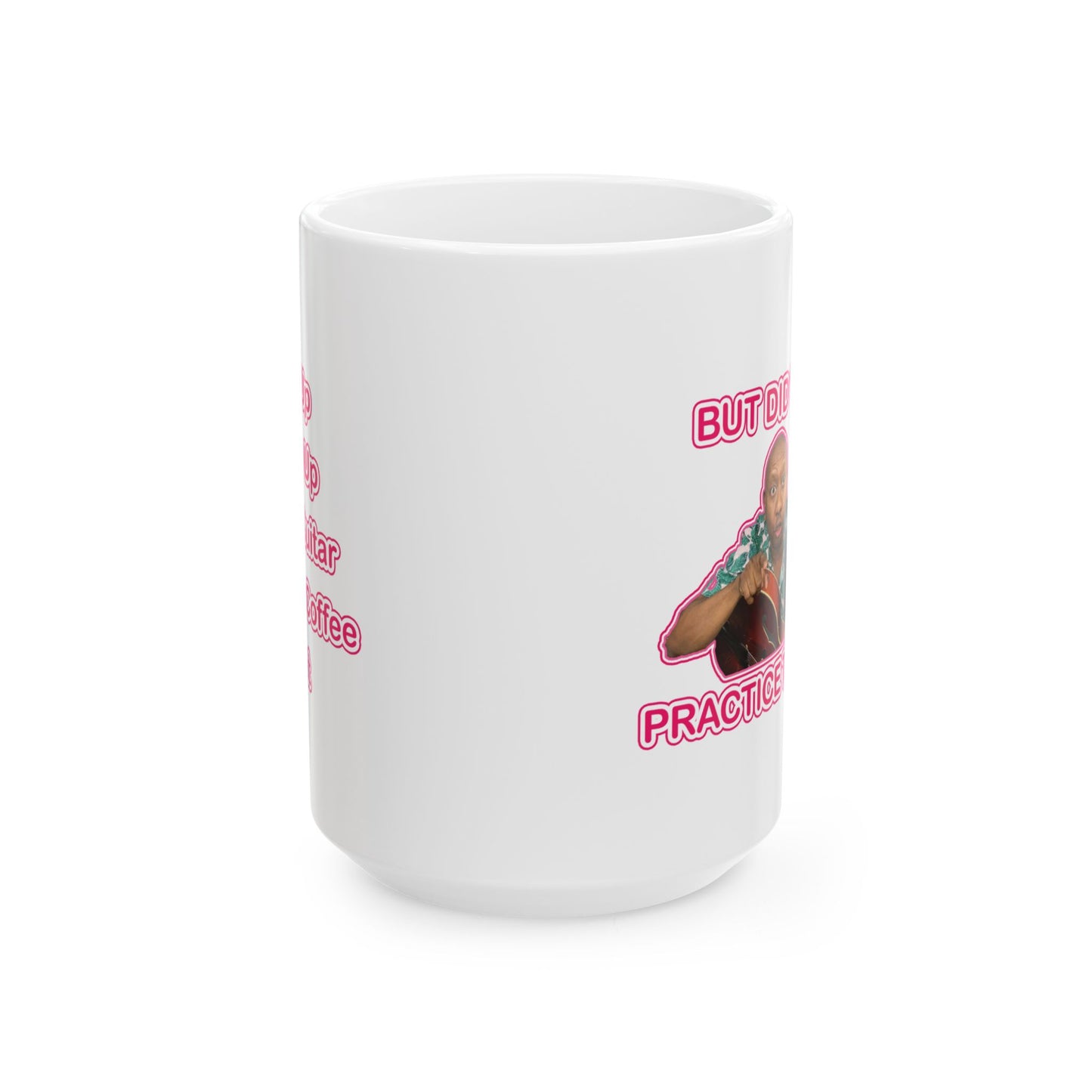 Keramiktasse „You Need To Practice“ | Lustige Haushaltswaren | Kaffeetasse für Gitarristen | Originelle Geschenke für Jazzmusiker