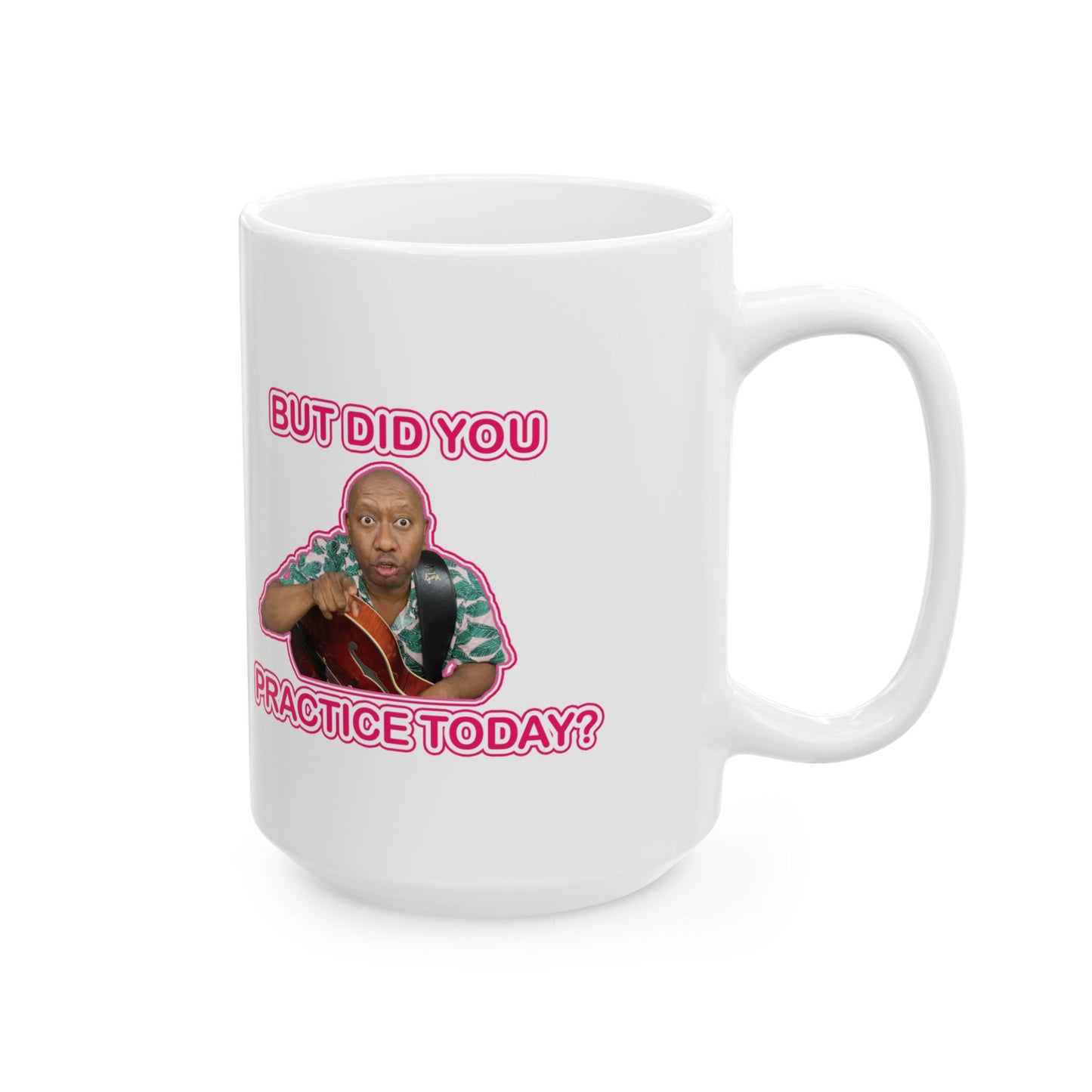 Keramiktasse „You Need To Practice“ | Lustige Haushaltswaren | Kaffeetasse für Gitarristen | Originelle Geschenke für Jazzmusiker