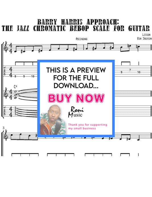 Barry Harris Approach: The Jazz Chromatic Bebop Scale for Guitar | Bebop Scale Mastery | Chromatic Jazz Guitar Lines | Sheet Music - TABS - Audio - Midi - PDF | Advanced Improvisation Skills