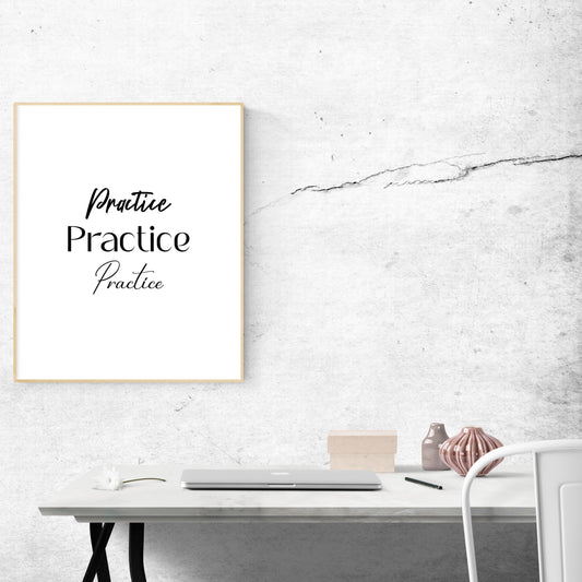 "Practice" Motivational Quote Wall Art | Inspirational Decor for Musicians | Digital Download for Home or Studio