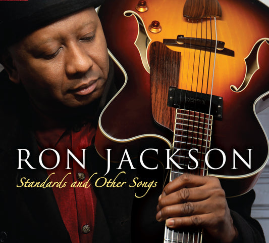 "Standards And Other Songs" CD | A Jazz Guitar Journey | Classic and Original Tracks for Enthusiasts