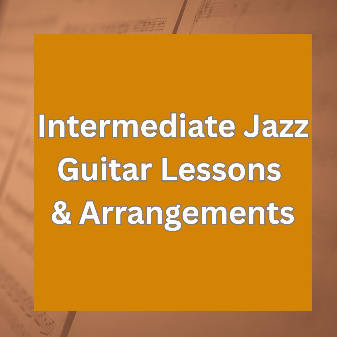 Intermediate Jazz Guitar Lessons & Arrangements – Ron Jackson Music