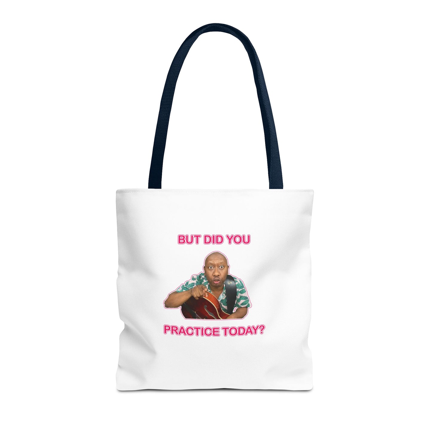 “But Did You Practice?” Logo Tote Bag (White)