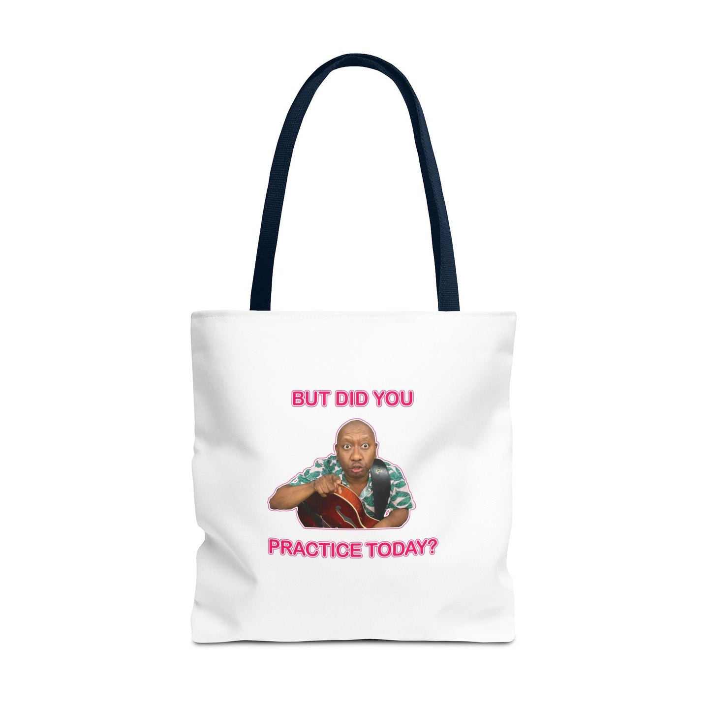 “But Did You Practice?” Logo Tote Bag (White)
