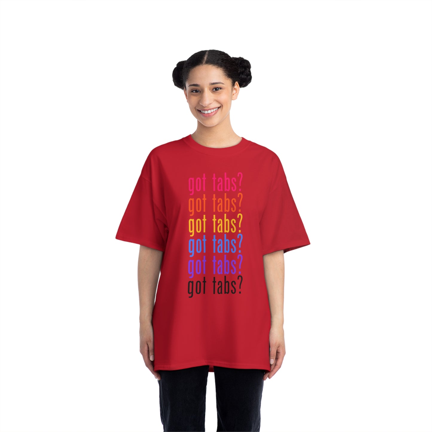 Big & Tall Got Tabs? T-Shirt | Funny Cotton Crew Tee | Plus Sized Shirt | Novelty Gifts for Musicians