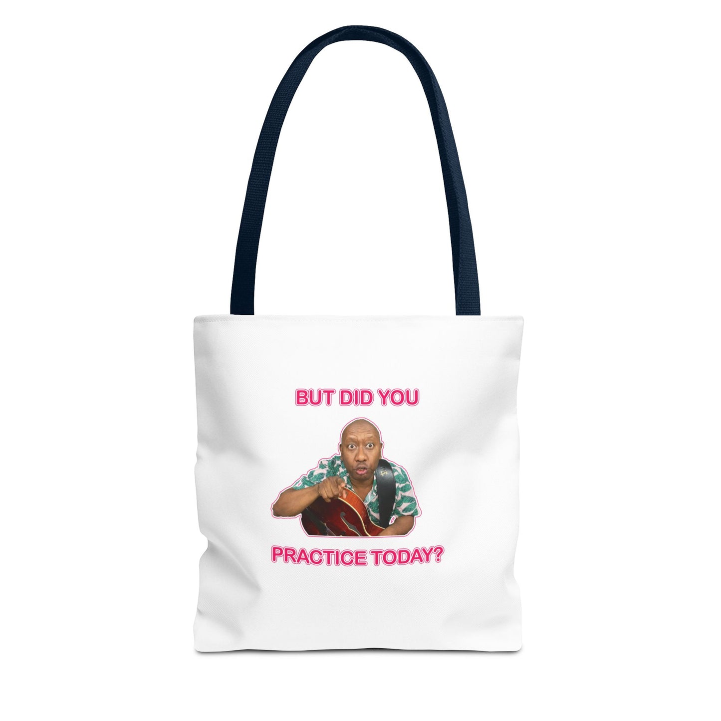 “But Did You Practice?” Logo Tote Bag (White)
