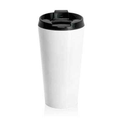 But Did You Practice? Black Stainless Steel Travel Mug (15 oz)