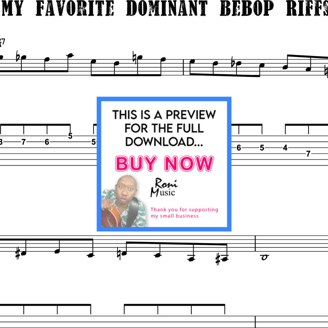 6 String Guitar Jazz Guitar Lick My Favorite Jazz Improvisation Riffs-Phrases created from the Dominant Bebop Scale with Sheet Music TABS Video