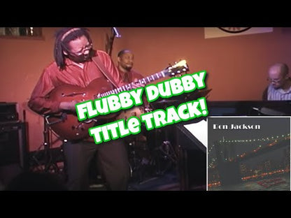 "Flubby Dubby" CD | Unique Jazz Album | Explore Innovative Jazz Compositions